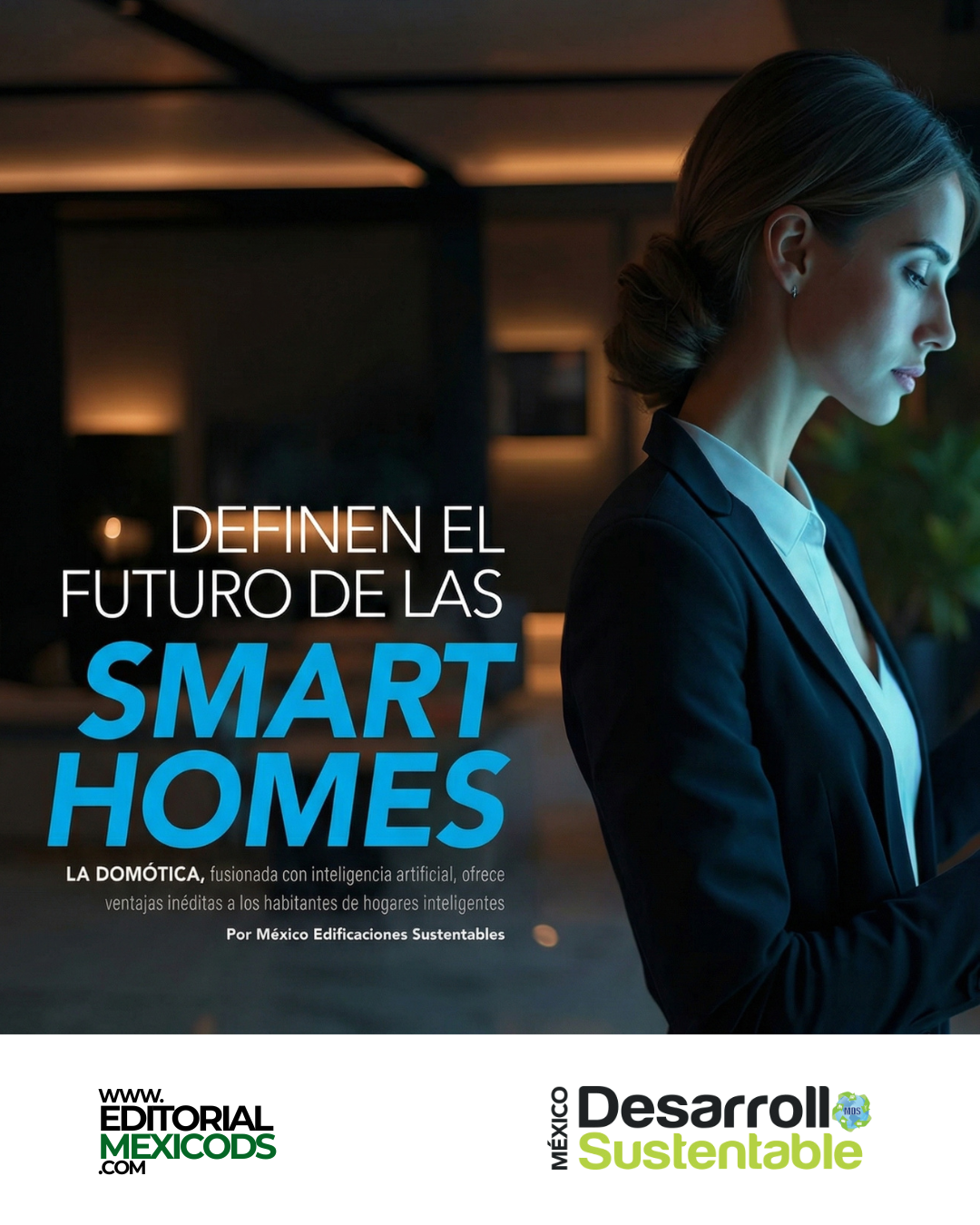 Definen el futuro de las Smart Homes